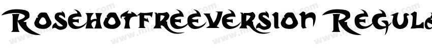 Rosehotfreeversion Regular字体字体转换